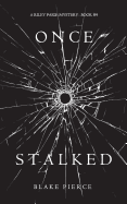 Once Stalked (a Riley Paige Mystery-Book 9)