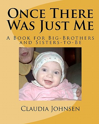 Once There Was Just Me - Johnsen, Claudia