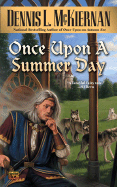 Once Upon a Summer Day - McKiernan, Dennis L