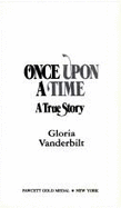 Once Upon a Time - Vanderbilt, Gloria