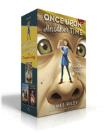 Once Upon Another Time the Complete Trilogy (Boxed Set): Once Upon Another Time; Tall Tales; Happily Ever After