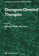 Oncogene-Directed Therapies