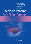 Oncologic Imaging: Soft Tissue Tumors