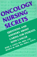 Oncology Nursing Secrets: A Hanley & Belfus Publication
