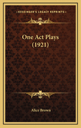 One Act Plays (1921)