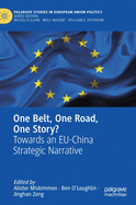 One Belt, One Road, One Story?: Towards an Eu-China Strategic Narrative