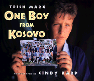 One Boy from Kosovo - Marx, Trish
