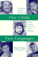 One Child, Two Languages