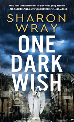 One Dark Wish - Wray, Sharon