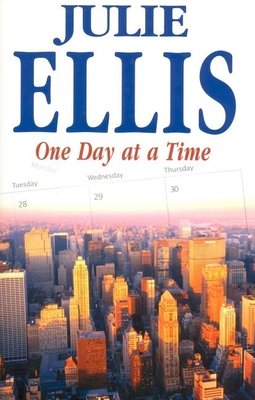 One Day at a Time - Ellis, Julie