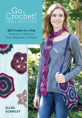 One Day Crochet Gifts & Accessories: 30 Projects You Can Crochet in a Day - Gormley, Ellen