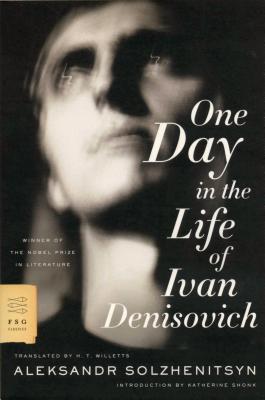 One Day in the Life of Ivan Denisovich - Solzhenitsyn, Aleksandr, and Willetts, H T, Mr. (Translated by)