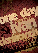 One Day in the Life of Ivan Denisovich - Solzhenitsyn, Aleksandr, and Willetts, H T, Mr. (Translated by), and Brown, Richard, Prof., PhD (Read by)