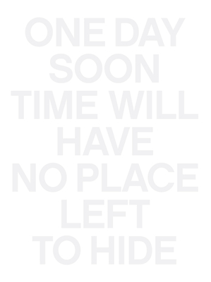 One Day Soon Time Will Have No Place Left to Hide - Kiefer, Christian