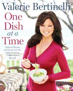 One Dish at a Time: Delicious Recipes and Stories from My Italian-American Childhood and Beyond