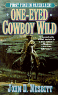 One-Eyed Cowboy Wild