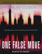 One False Move - Coben, Harlan, and Machin, Tim (Read by)