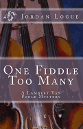 One Fiddle Too Many