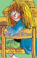 One Girl School