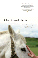 One Good Horse - Groneberg, Tom