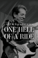 One Hell of a Ride: A Memoir