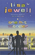 One-hit Wonder: From the bestselling author of Invisible Girl
