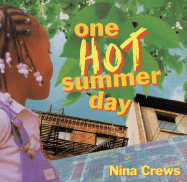 One Hot Summer Day - Crews, Nina