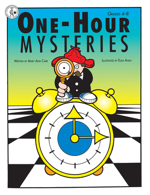 One-Hour Mysteries: Grades 4-8 - Carr, Mary Ann
