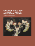 One Hundred Best American Poems