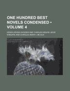 One Hundred Best Novels Condensed (Volume 4)