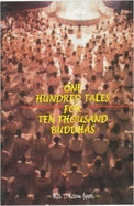 One Hundred Tales for Ten Thousand Buddha
