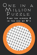 One in a Million Puzzle: Find the 8 in the B's