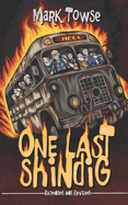 One Last Shindig: Extended and Revised
