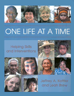 One Life at a Time: Helping Skills and Interventions
