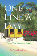 One Line a Day: A Three Year Memory Book