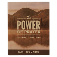 One-Minute Devotions the Power of Prayer