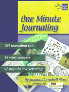 One Minute Journaling - Slan, Joanna Campbell, and Campbell-Slan, Joanna