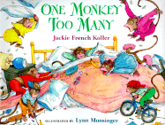 One Monkey Too Many - Koller, Jackie French