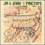 One More in the Cabin - Jim & Jennie and the Pinetops