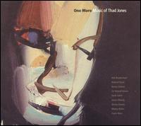 One More: Music of Thad Jones - Various Artists