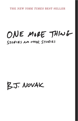 One More Thing: Stories and Other Stories - Novak, B J