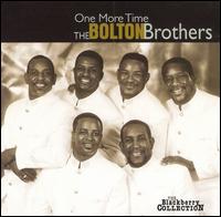 One More Time - The Bolton Brothers