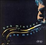 One Music - Bob Mintzer