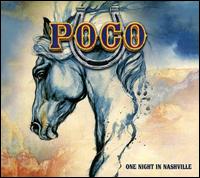 One Night in Nashville - Poco