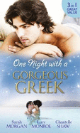 One Night With A Gorgeous Greek: Doukakis's Apprentice / Not Just the Greek's Wife / After the Greek Affair