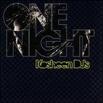 One Night with Kosheen DJ's
