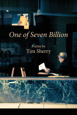 One of Seven Billion - Sherry, Tim, and Ayers, Lana Hechtman (Editor)