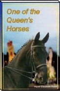 One of the Queen's Horses - Reed, Hazel