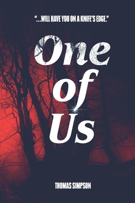 One of Us: Two families, two traditions... one the hunted - Simpson, Thomas