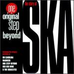 One Original Step Beyond: The Story of Ska - Various Artists
